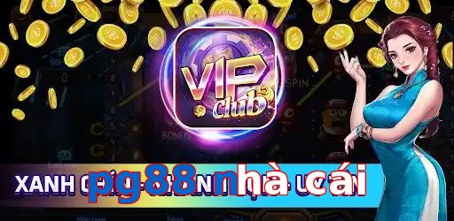 pg88 nhà cái